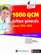 1000 QCM de culture générale - Concours 2018-2019 (Catégories A, B et C)