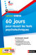 60 jours pour réussir les tests psychotechniques - Concours 2021 / 2022