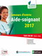 Concours d'entrée Aide-soignant 2017 - Ecrit + oral