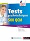 Tests psychotechniques - 500 QCM